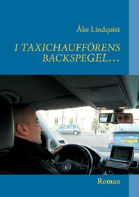Produktbild: I Taxichauff&ouml;rens Backspegel&hellip;