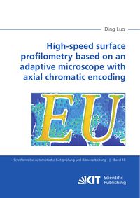 Produktbild: High-speed surface profilometry based on an adaptive microscope with axial chromatic encoding