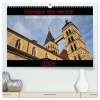 Produktbild: Esslingen am Neckar - Vom Mittelalter in die Moderne (hochwertiger Premium Wandkalender 2026 DIN A2 quer), Kunstdruck in Hochglanz