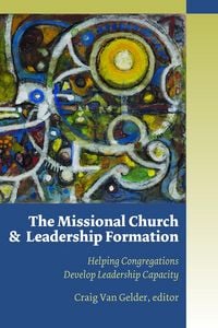 Produktbild: The Missional Church and Leadership Formation