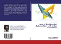 Produktbild: Study of Semi-invariant Submanifolds with certain Connections