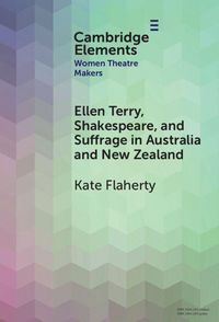 Produktbild: Ellen Terry, Shakespeare, and Suffrage in Australia and New Zealand