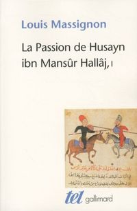 Produktbild: La passion de Husayn ibn Mans&ucirc;r Hall&acirc;j