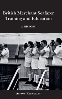 Produktbild: British Merchant Seafarer Training and Education