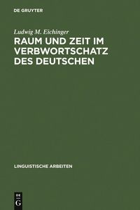 Produktbild: Raum und Zeit im Verbwortschatz des Deutschen