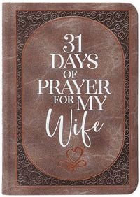 Produktbild: 31 Days of Prayer for My Wife