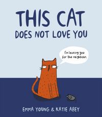 Produktbild: Young, E: This Cat Does Not Love You