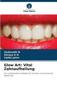 Produktbild: Glow Art: Vital Zahnaufhellung