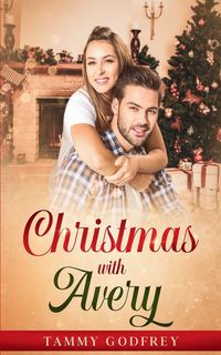 Produktbild: Christmas With Avery - Avery Trilogy Book Two