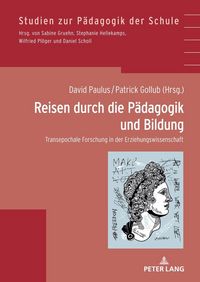Produktbild: Reisen durch die P&auml;dagogik und Bildung