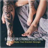 Produktbild: 5 Rules For Stronger Erections