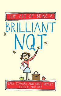 Produktbild: The Art of Being a Brilliant NQT