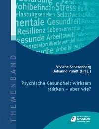 Produktbild: Psychische Gesundheit wirksam st&auml;rken - aber wie?