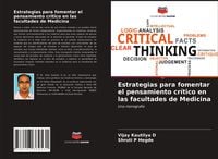 Produktbild: Estrategias para fomentar el pensamiento cr&iacute;tico en las facultades de Medicina