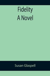 Produktbild: Fidelity A Novel