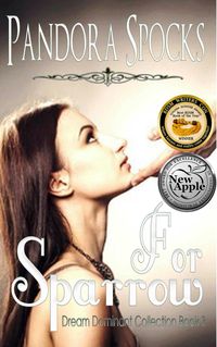 Produktbild: For Sparrow (The Dream Dominant Collection, #3)