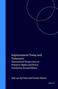 Produktbild: Imprisonment Today and Tomorrow:International Perspectives on Prisoners' Rights and Prison Conditions