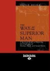 Bild vom Artikel The Way of the Superior Man (Large Print 16pt) vom Autor David Deida