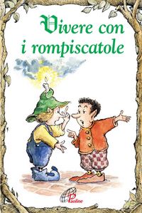 Produktbild: Vivere con i rompiscatole