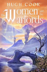 Produktbild: The Women and the Warlords (Chronicles of an Age of Darkness, #3)