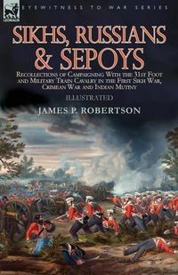 Produktbild: Sikhs, Russians & Sepoys