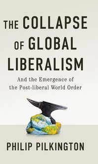 Produktbild: The Collapse of Global Liberalism