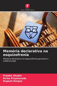 Produktbild: Mem&oacute;ria declarativa na esquizofrenia