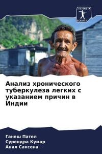 Produktbild: Analiz hronicheskogo tuberkuleza legkih s ukazaniem prichin w Indii