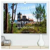 Produktbild: Camino Portugues - Jakobsweg (hochwertiger Premium Wandkalender 2027 DIN A2 quer), Kunstdruck in Hochglanz