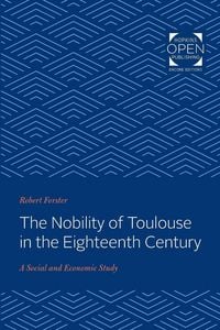 Produktbild: The Nobility of Toulouse in the Eighteenth Century