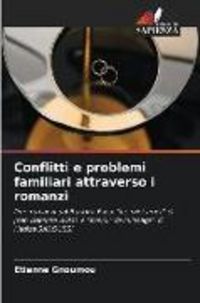 Produktbild: Conflitti e problemi familiari attraverso i romanzi