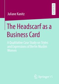 Produktbild: The Headscarf as a Business Card