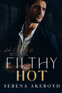 Produktbild: Filthy Hot (Five Points' Mob Collection