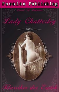Bild vom Artikel Klassiker der Erotik 1: Lady Chatterley vom Autor David H. Lawrence