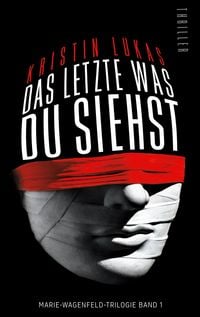 Produktbild: Das Letzte, was du siehst