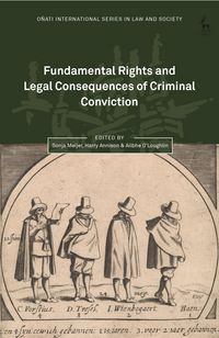 Produktbild: Fundamental Rights and Legal Consequences of Criminal Conviction
