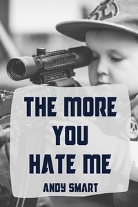 Produktbild: The More You Hate Me