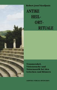 Produktbild: Antike Heil-Ort-Rituale