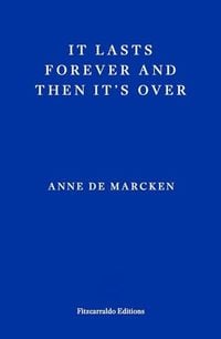Produktbild: It Lasts Forever and Then It's Over