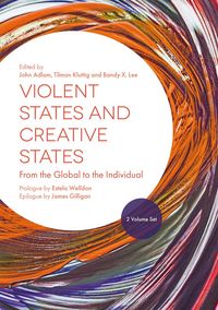 Produktbild: Violent States and Creative States (2 Volume Set)