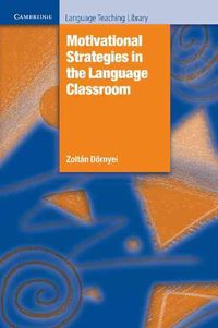 Produktbild: Motivational Strategies in the Language Classroom