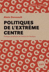 Produktbild: Politiques de l'extreme centre