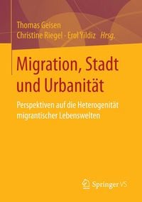 Produktbild: Migration, Stadt und Urbanit&auml;t