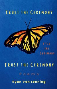 Produktbild: Trust the Ceremony, F*ck the Ceremony, Trust the Ceremony