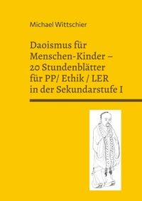 Produktbild: Daoismus f&uuml;r Menschen-Kinder - 20 Stundenbl&auml;tter