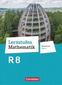 Produktbild: Lernstufen Mathematik - Mittelschule Bayern 2017 - 8. Jahrgangsstufe