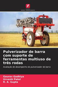 Produktbild: Pulverizador de barra com suporte de ferramentas multiuso de tr&ecirc;s rodas