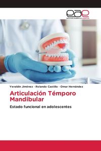 Produktbild: Articulaci&oacute;n T&eacute;mporo Mandibular