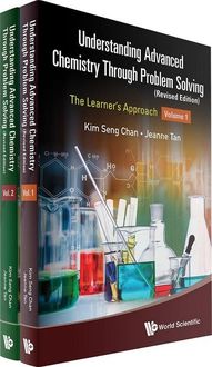 Produktbild: Understanding Advanced Chemistry Through Problem Solving: The Learner's Approach (in 2 Volumes) (Revised Edition)