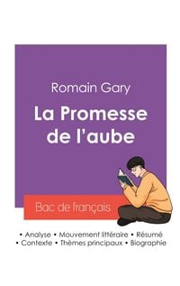 Produktbild: R&eacute;ussir son Bac de fran&ccedil;ais 2027 : Analyse du roman La Promesse de l'aube de Romain Gary